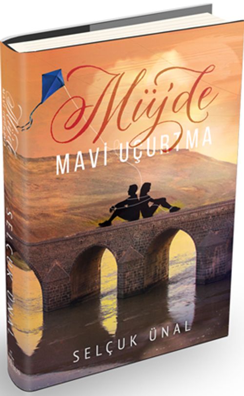 Müjde, Mavi Uçurtma (Ciltli)