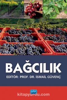 Bağcılık - İsmail Güvenç
