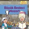 B&uuml;y&uuml;k Besteci Mozart