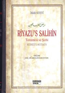 Riyaz'üs-Salihin Tercüme ve Şerhi / (Ciltli Şamuha Kağıt) (2 Cilt)