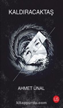 Kaldıracaktaş - Ahmet Ünal