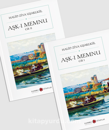 Aşk-ı Memnu (2 Cilt) (Cep Boy) (Tam Metin) - Halid Ziya Uşaklıgil