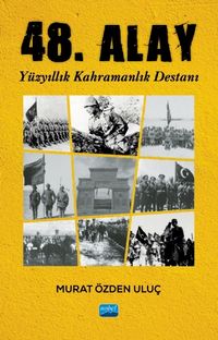 48. Alay & Yüzyıllık Kahramanlık Destanı