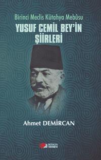 Yusuf Cemil Bey'in Şiirleri