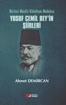 Yusuf Cemil Bey'in Şiirleri