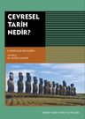 Çevresel Tarih Nedir?