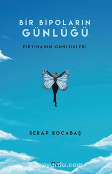 Bir Bipoların Günlüğü - Serap Kocabaş