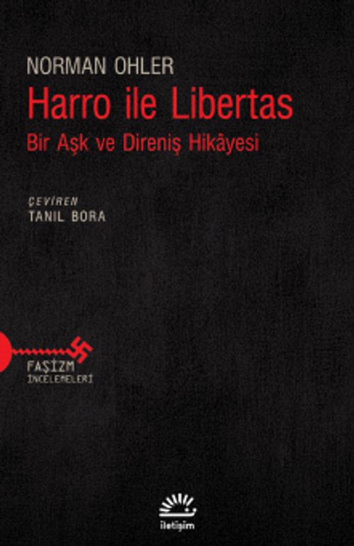 Harro ile Libertas & Bir Aşk ve Direniş Hikayesi
