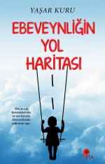 Ebeveynliğin Yol Haritası