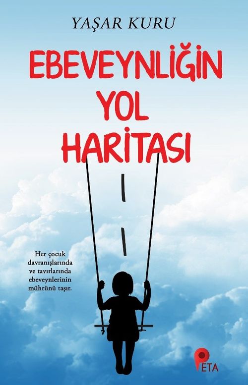 Ebeveynliğin Yol Haritası