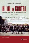 Hilal ve Kartal Osmanlı Y&ouml;netimi, İslam ve Arnavutlar 1874-1913