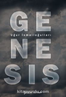Genesis - Uğur İsmailoğulları