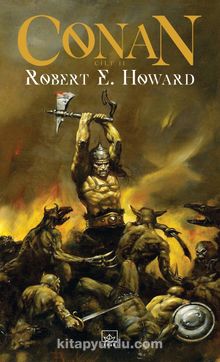 Conan: Cilt 2 - Robert E. Howard