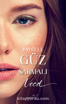 Güz Sermalı / Vecd - Payelll