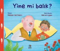 Yine mi Balık?