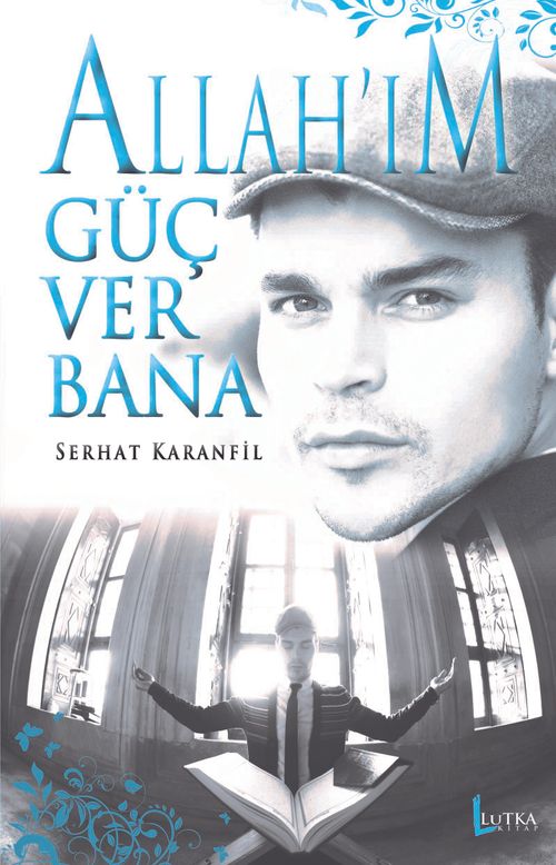 Allah'ım Güç Ver Bana