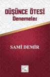 D&uuml;ş&uuml;nce &Ouml;tesi & Denemeler