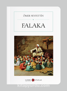 Falaka (Cep Boy) (Tam Metin) - Ömer Seyfettin
