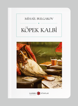 Köpek Kalbi (Cep Boy) (Tam Metin)