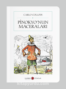 Pinokyo'nun Maceraları (Cep Boy) (Tam Metin) - Carlo Collodi