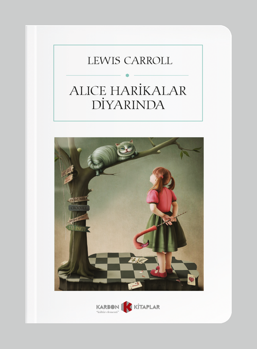 Alice Harikalar Diyarında (Cep Boy) (Tam Metin)