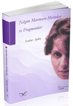 Nilgün Marmara Metinleri ve Fragmanlar
