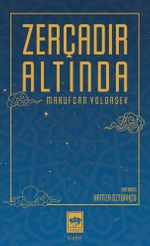Zerçadır Altında