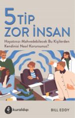 5 Tip Zor İnsan