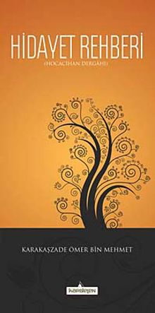 Hidayet Rehberi (Hoca Cihan Dergahı)
