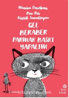 Ben Bir Küçük Sanatçıyım / Gel Beraber Parmak Baskı Yapalım - Marion Deuchars