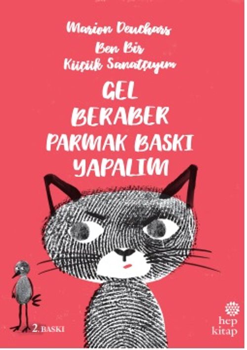 Ben Bir Küçük Sanatçıyım / Gel Beraber Parmak Baskı Yapalım