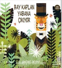 Bay Kaplan Yabana Çıkıyor - Peter Brown