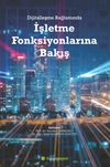 Dijitalleşme Bağlamında İşletme Fonksiyonlarına Bakış