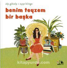 Benim Teyzem Bir Başka - Alp Gökalp
