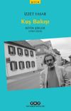 Kuş Bakışı - B&uuml;t&uuml;n Şiirleri (1969-2018)