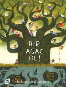 Bir Ağaç Ol! - Maria Gianferrari