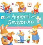 Ben Annemi Çok Seviyorum