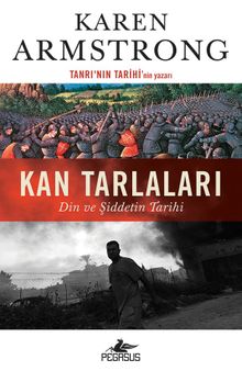 Kan Tarlaları & Din ve Şiddetin Tarihi