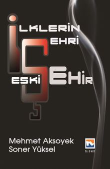 İlklerin Şehri Eskişehir