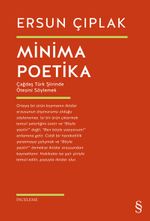 Minima Poetika & Çağdaş Türk Şiirinde Ötesini Söylemek