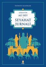 Seyahat Jurnali / Ölümsüz Klasikler