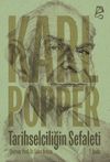Tarihselciliğin Sefaleti