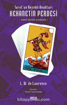 Tarot’un Resimli Anahtarı (Kart İlaveli) & Kehanetin Perdesi - L. W. de Laurence