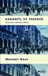 Karanfil ve Yasemin (Açıklamalı Orijinal Metin)