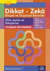 Zihin A&ccedil;ma ve Pekiştirme (8 - 9 Yaş 4.Kitap, 280 Etkinlik) / Dikkat &ndash; Zeka & Bilişsel ve D&uuml;ş&uuml;nsel Beceriler