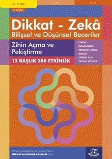 Zihin Açma ve Pekiştirme (8 - 9 Yaş 4.Kitap, 280 Etkinlik) / Dikkat – Zeka & Bilişsel ve Düşünsel Beceriler