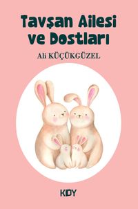 Tavşan Ailesi ve Dostları