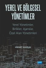 Yerel ve Bölgesel Yönetimler & Yerel Yönetimler, Birlikler, Ajanslar ve Özel Alan Yönetimler