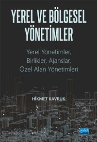 Yerel ve Bölgesel Yönetimler & Yerel Yönetimler, Birlikler, Ajanslar ve Özel Alan Yönetimler
