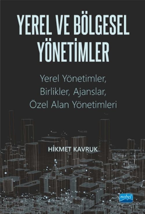 Yerel ve Bölgesel Yönetimler & Yerel Yönetimler, Birlikler, Ajanslar ve Özel Alan Yönetimler